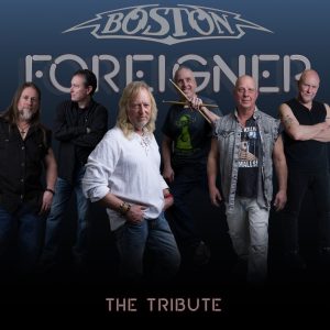 4 Peace of Mind – A Tribute to Boston and Foreigner Event