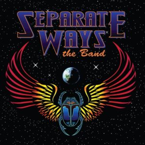 Separate Ways, A Tribute to Journey