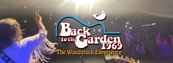 Back to the Garden 1969, a Woodstock Tribute Show